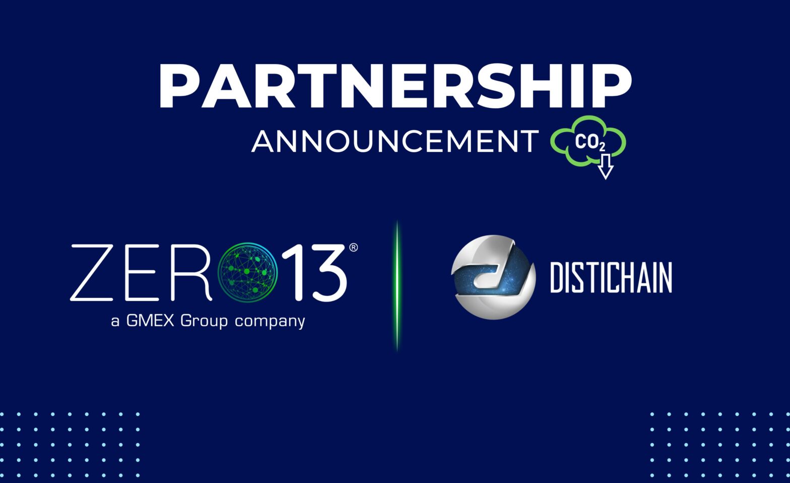 Zero13 GMEX and Distichain partnership